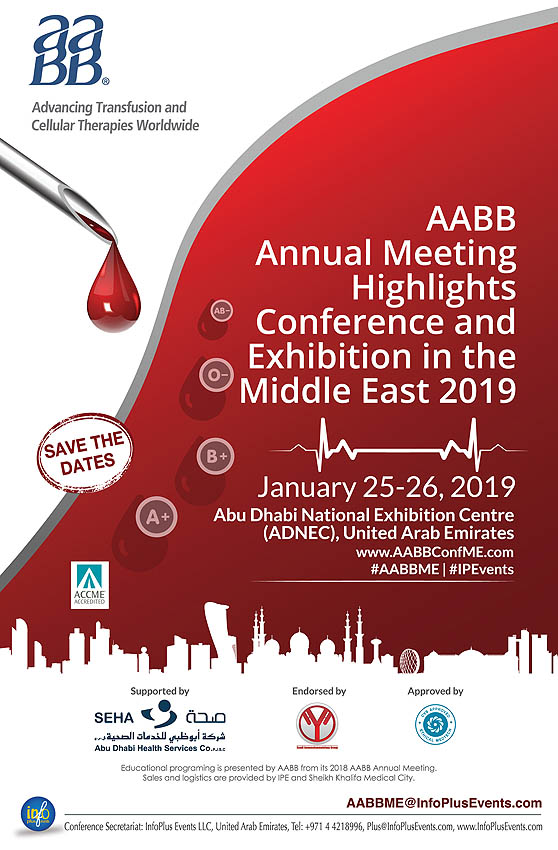 AABB Annual Meeting Highlights Conference and Exhibition in the Middle East 2019, will be held January 25th and 26th, 2019, at the Abu Dhabi National Exhibition Centre in Abu Dhabi, United Arab Emirates.