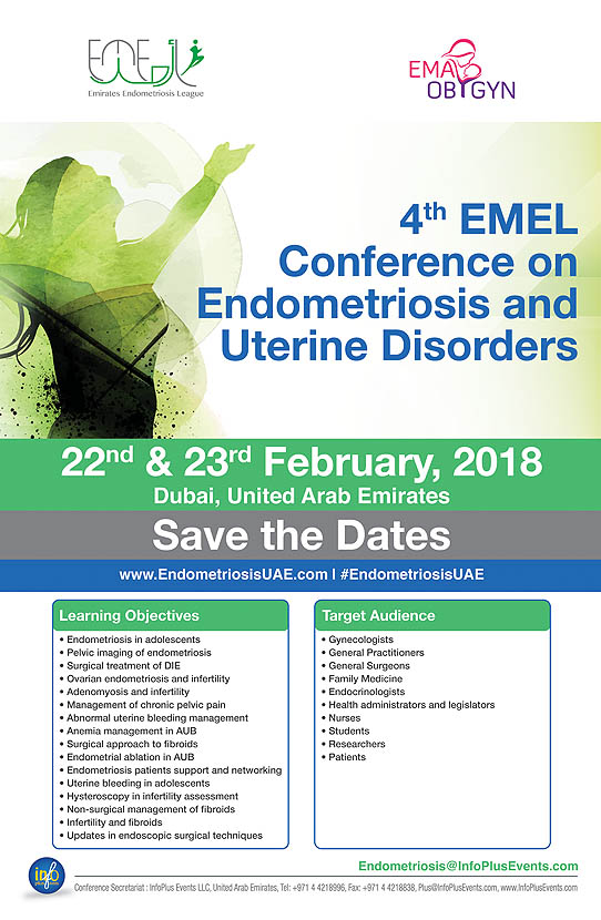 EMEL 2018 - The 4th edition of Emirates Endometriosis League (EMEL) conference on Endometriosis and Uterine Disorders is scheduled on February 22-23, 2018 at Marriott Hotel, Dubai, U.A.E.