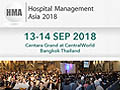 Hospital Management Asia (HMA) 2018 from 13 to 14 September, 2018 at Centara Grand at CentralWorld, Bangkok, Thailand.