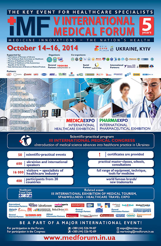 V International Medical Forum for "Medicine Innovations - Nation's Health" and Helathcare Travel Expo Spa/Wellness/Medical