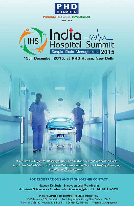 IHS 2015 - India Hospital Summit of Supply Chain Management on 15th December 2015 at PHD House, New Delhi, India.