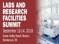 Labs and Research Facilities Summit 2018 on September 12-14, 2018 at Green Valley Ranch Resort, Henderson, NV USA.