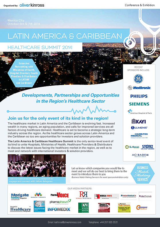 Latin America and Carribeean Healthcare Summit 2014 on October 6-7 , 2014 in Mexico City, Mexico.