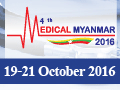 Medical Myanmar 2016 on October 19-21, 2016 in Yangon, Myanmar.