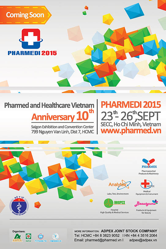 PHARMEDI 2015 - PHARMED & HEALTHCARE VIETNAM 2015 on September 23-26, 2014 at SECC, HCMC, Vietnam.