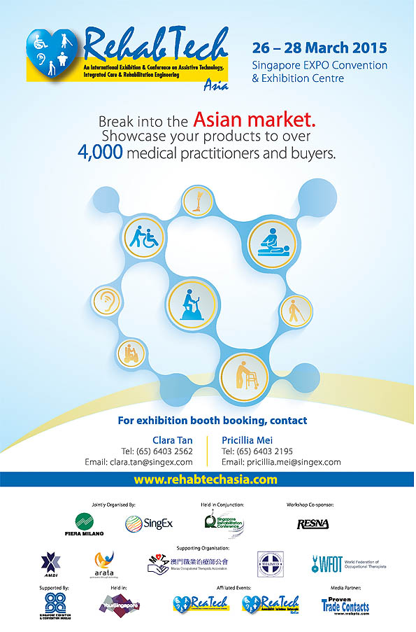 Rehab Tech Asia 2015 on 26-28 March, 2015 at Singapore EXPO Convention & Exhibition Centre, Singapore.