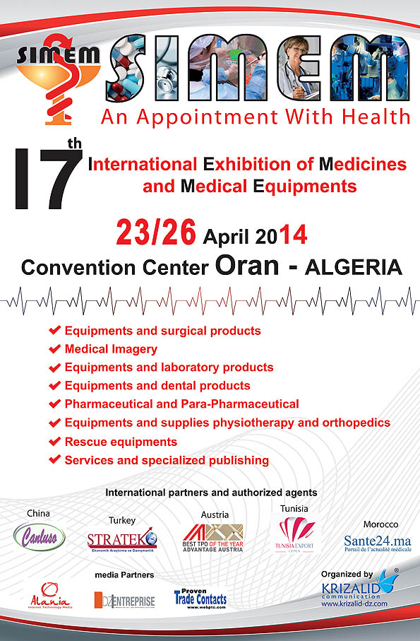 SIMEM 2014 - 17th International Exhibition of Medicines and Medical Equipment will be held at Convention Center Oran, Algeria.