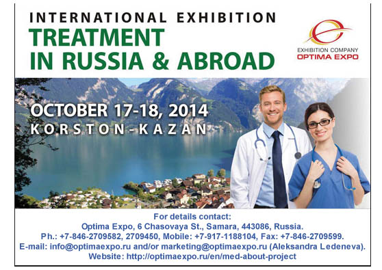 International Exhibition on Treatment in Russia & Abroad will be held at Korston Hotels & Malls, Kazan, Republic of Tatarstan from October 17-18, 2014.