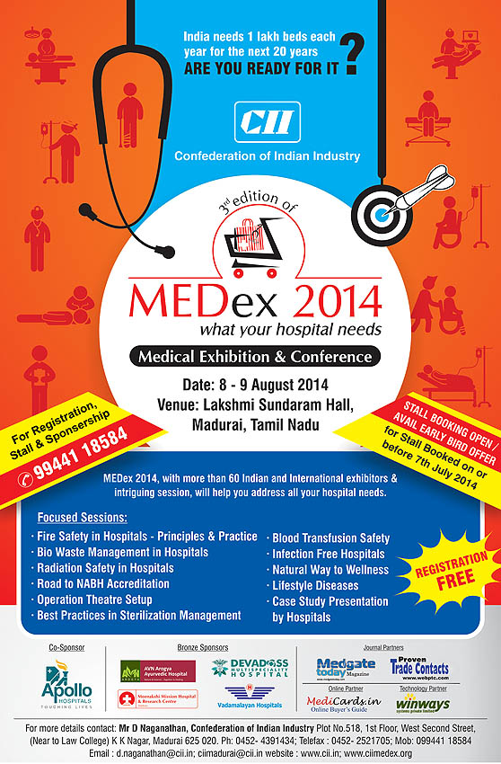 3rd Edition of MEDex - Medical Exhibition & Conference will be held on 8-9 August, 2014 at Lakshmi Sundaram Hall, Madurai, Tamilnadu, India.