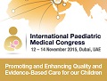 International Paediatric Medical Congress on November 12-14, 2015 in Dubai, U.A.E.