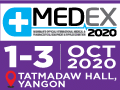 MEDEX 2020 - Myanmar's Official Internationlal Medical and Pharmaceuticals Equipment & Supplies Exhibition on 1-3 October, 2020 at Tatmadaw Exhibition Hall, Yangon, Myanmar.