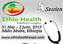 Ethio Health Exhibition & Congress 2013 on 31 May to 2 June 2013 in Addis Ababa, Ethiopia.