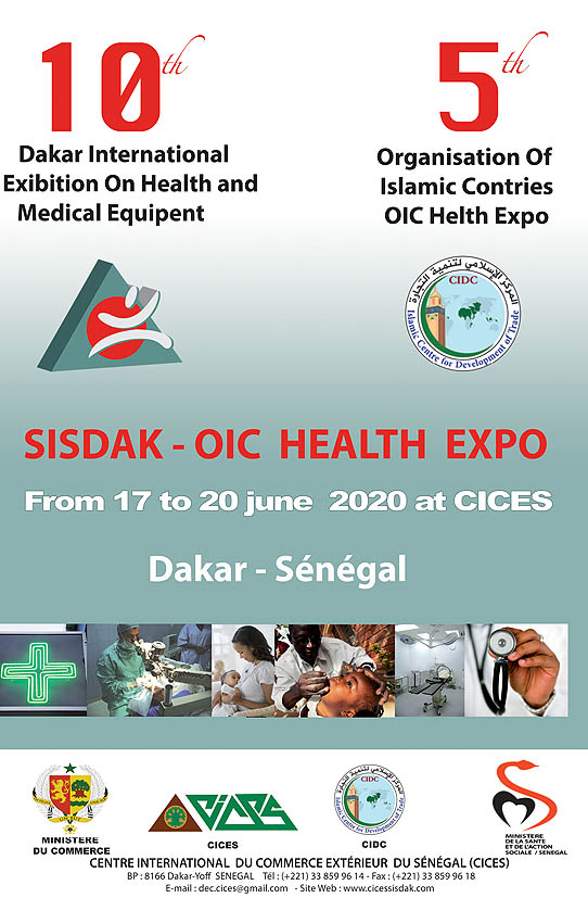 SISDAK EXPO 2020 - The 10th Dakar International Exhibition on Health and Medical Equipment (SISDAK) is organized by CICES in conjunction with the 5th edition of the Health Exhibition for OIC Member States (OIC HEALTH EXPO) organized by the ICDT under the aegis of the Ministry of Health and Social Action and the Ministry of Commerce of Senegal.